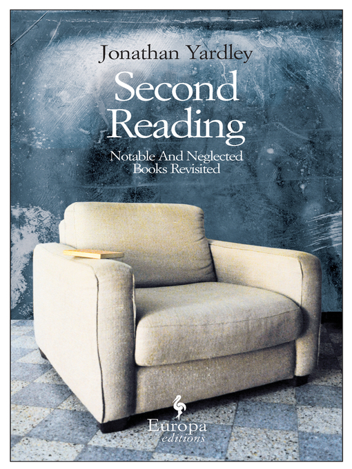 Title details for Second Reading by Jonathan Yardley - Available